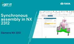 Synchronous assembly in NX 2312