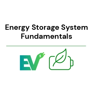 EV - Energy Storage System Fundamentals