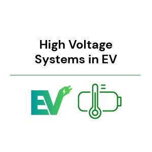 High Voltage Systems in EV